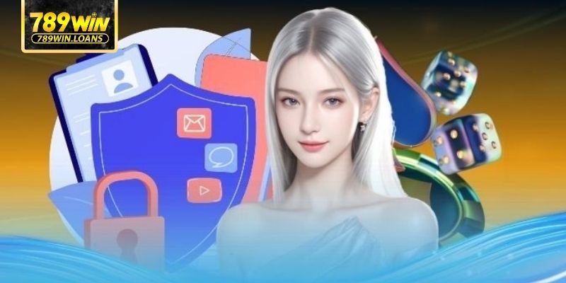 Khái quát chung về chính sách bảo mật 789WIN đến khách hàng