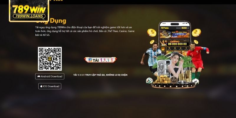 Lợi ích khi tải app 789WIN về thiết bị di động cá nhân